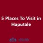 Places To Visit in Haputale