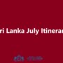 Sri Lanka July Itinerary